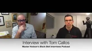 Master Hodson's Black Belt Interviews. Interview with Tom Callos