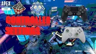 Get Easy 20 Bombs With These Controller Settings In Apex Legends Legacy