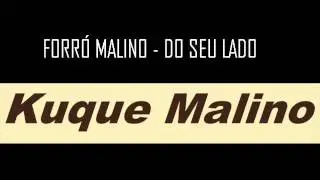 Forro Malino - Do Seu Lado