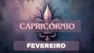 CAPRICÓRNIO  - UM GRANDE PASSO PARA SUAS CONQUISTAS. FECHAMENTOS 