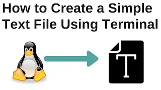 How to Create a Text File using Terminal