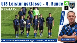 🔷 U18 L ⚽️ ESK Graz 🆚 SG Fußballcollege Leibnitz / FC Gamlitz vom 28.09.2025