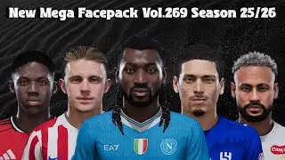 New Mega Facepack Vol.269 Season 25/26 - PES 2021 & Football Life 2026
