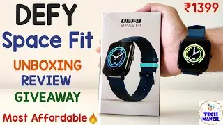 Defy Space Fit - Unboxing | Review | Giveaway | defy space fit smartwatch | defy space fit unboxing