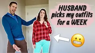 My husband picked my outfits for a week | couples challenge