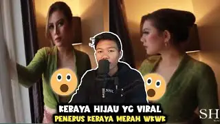 KEMARIN KEBAYA MERAH.. EH SEKARANG ADA KEBAYA HIJAU YG VIRALL !! BEGINI PENJELASANNYA