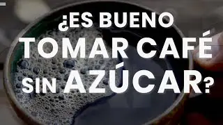 &iquest;Es bueno tomar caf&eacute; sin az&uacute;car?, Maggie Hegyi te lo dice