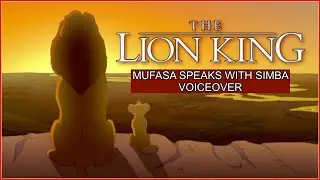 &ldquo;THE LION KING&rdquo; Mufasa Speaks to Simba Voiceover
