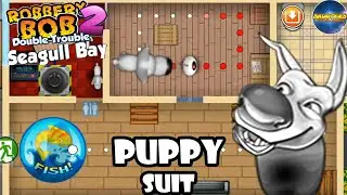 Robbery Bob 2 - Puppy Dog Suit #9 &ndash; Seagull Bay