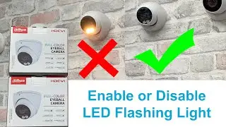 How to Enable or Disable the LED Flashing Light on a Dahua Camera