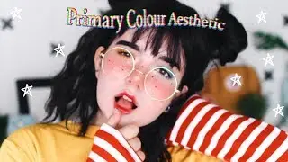 ❤️💛💙Primary Colour Aesthetic ❤️💛💙|  Makeup Tutorial