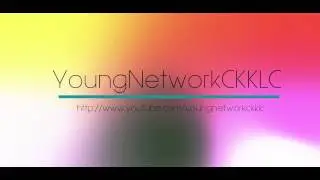 YoungNetworkCKKLC Channel intro by fx channel