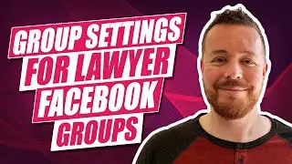 The Best Group Setting For Your Law Firm's Facebook Group