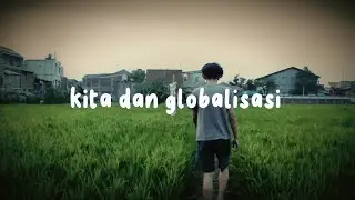 Project Film by the0zone Perubahan Sosial dan Globalisasi 🍂