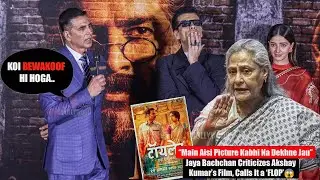 Koi Bewakoof hi hoga - Akshay Kumar SAVAGE Reply after Jaya Bachchan Criticized Toilet:Ek Prem Katha