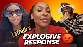 LaTruth&rsquo;s Explosive Response to Ms. Seasoned (aka Vivacaaaa) Stalking Claims