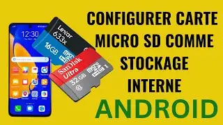 Comment utiliser une carte micro SD comme m&eacute;moire interne par d&eacute;faut sur t&eacute;l&eacute;phone Android