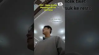 Oppa Korea Pertama kali ke Rest Area #restarea #indonesia