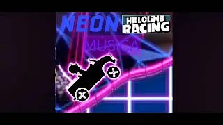 NEON HILL CLIMB RACING MUSICA
