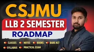 CSJMU LLB 2nd Semester Preparation Strategy 2026 | Books, Bare Act, Notes & Classes | By Law Debut