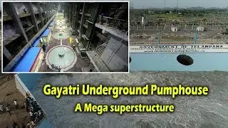 Gayatri Underground Pumphouse : A Mega superstructure || Best projects In India