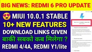 Redmi 6 Pro miui 10.0.1.0 Stable Update | 10 new features | Redmi 4/4A, Redmi Y1/lite miui 10 date