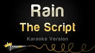The Script - Rain (Karaoke Version)