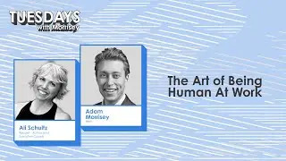 The Art of Being Human at Work with Ali Schultz