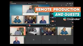 Remote Production & Guest // Step 6 - Getting to Know Cinamaker
