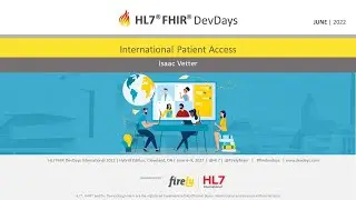 Isaac Vetter - International Patient Access | DevDays June 2022