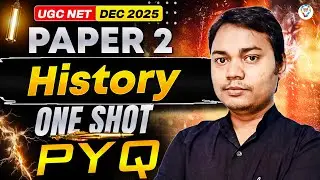 UGC NET/JRF History One Shot Revision | UGC NET Paper 2 History Previous Year Questions