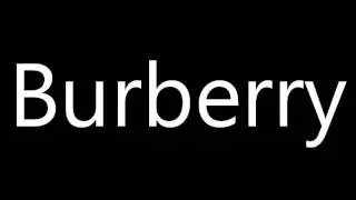 How to Pronounce Burberry