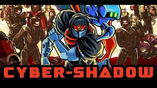 Cyber shadow Longplay part 1 PC