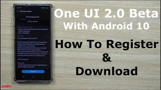 How To Download One UI 2.0 Beta (Troubleshooting)
