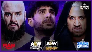 Main Event Podcast - Episodio 2 : Regresa Strowman, Tony Khan y sus decisiones, Sikoa al Bloodline