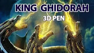 3D PEN | KING GHIDORAH | GODZILLA 2 | КАК НАРИСОВАТЬ КИНГ ГИДОРА 3D РУЧКОЙ ИЗ ГОДЗИЛЛА | 2019