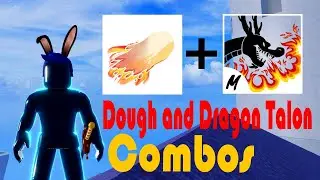 Blox Fruits Combos Dough and Dragon Talon Easy Combo high Damage OP