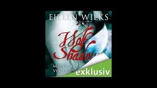 Magische Versuchung Wolf Shadow 2 H&ouml;rbuch 1