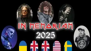METAL MUSICIANS WE LOST IN 2025 - R.I.P (Take a few minutes for an interesting reflection)
