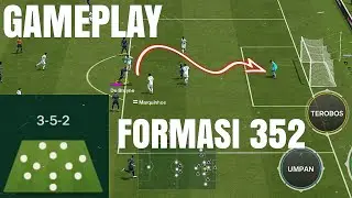 GAMEPLAY CARA MENYERANG PAKAI FORMASI 352 || FC MOBILE