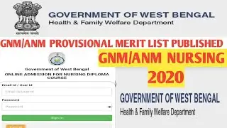 GNM/ANM Provisionl Merit list 2020 || Nursing Admission 2020 || Government Of Westbengal ||
