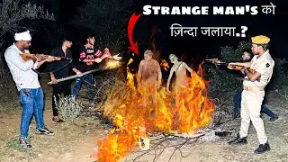 Strange Man On a Forest Road | ज़िन्दा आग मे जला दिया | Saw Something Strange For The First Time !