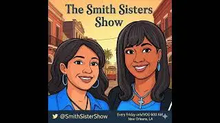 The Smith Sister Show 1-2-2025