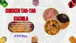 HowTo Make Chicken tartar |Steak Tartare | Raw Minced Chicken | Aromatic Hot Oil Infused | #shorts