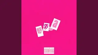 wya? (feat. Eastsido)