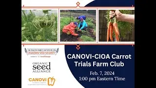 2023 CANOVI: CANOVI-OCIA Carrot Breeding & Trial Results Webinar (English)