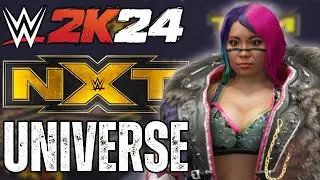 Я создал ЛУЧШИЙ режим &laquo;Вселенная&raquo; в WWE2K24, но это NXT...