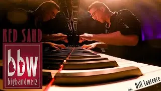 Red Sand - Bill Laurance with the BigBandWeiz