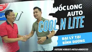 [Autozone.vn] QUỐC LONG AUTO một trong 30 đại ly Cool N Lite.