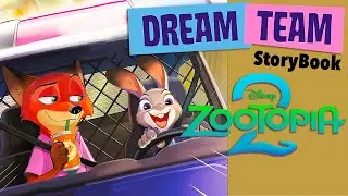 Zootopia 2 Read Along Storybook | Read Aloud Stories for Kids | Dream Team